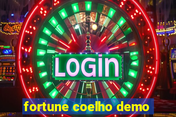 fortune coelho demo